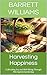 Harvesting Happiness: Culti...