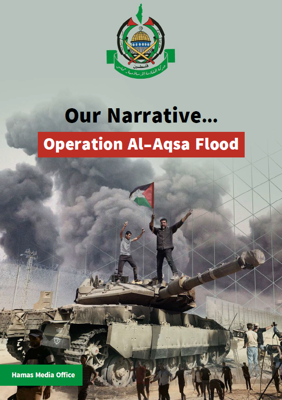 Our Narrative... - Operation Al-Aqsa Flood
