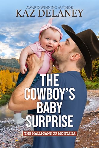 The Cowboy’s Baby Surprise (The Halligans of Montana Book 1)
