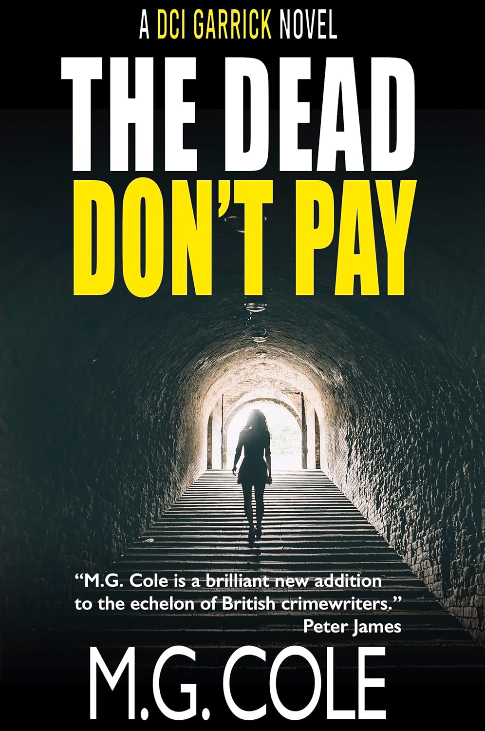The Dead Don't Pay (DCI Garrick #6)