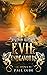 Evil Endeavours (The White Dragon Saga, #6)