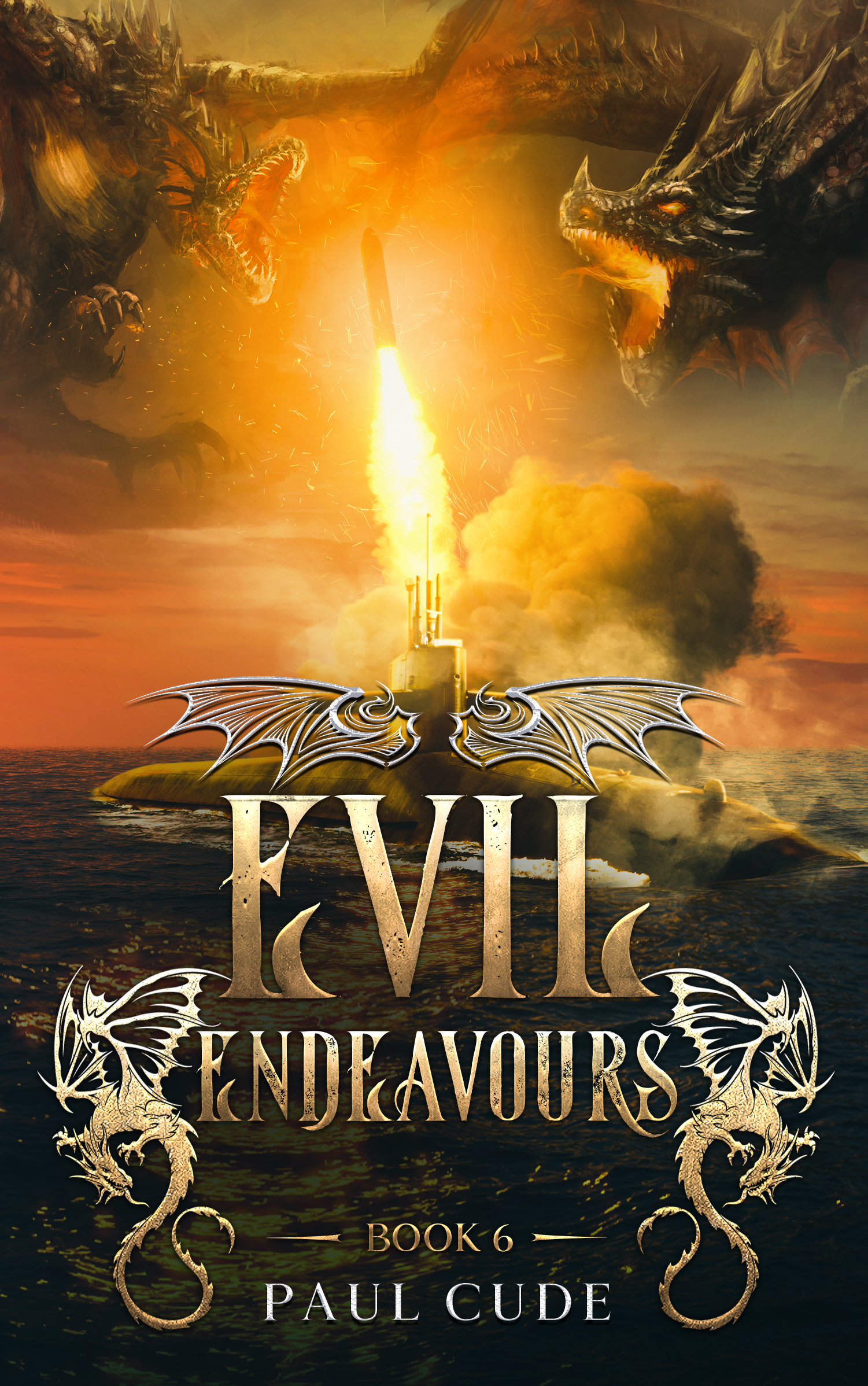 Evil Endeavours (The White Dragon Saga, #6)