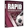 Rapid: Realul din...