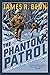 The Phantom Patrol (Billy Boyle WWII Mystery #19)