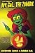 My Gal, the Zombie: Everyon...