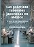 Las prácticas laborales japonesas en México by MAURICIO BUSTOS EGUIA