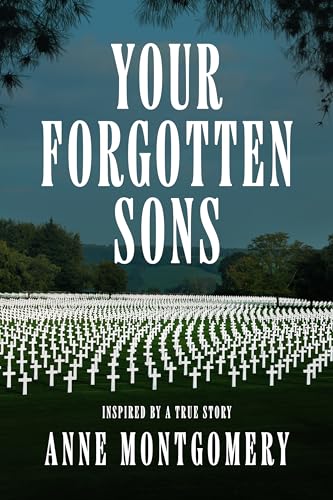 Your Forgotten Sons (Kindle Edition)