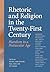 Rhetoric and Religion in th...