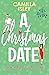 A Christmas Date (First Comes Love #3)