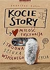 Kocie story. Miło...