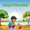 Unique Friendship