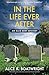 In the Life Ever After: An Ellie Kent Mystery