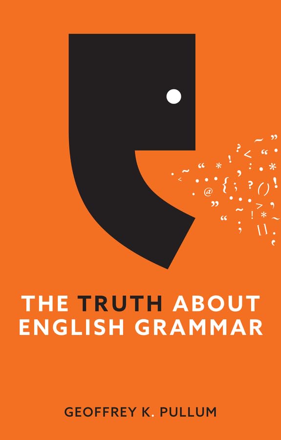 The Truth About English Grammar (Hardcover)