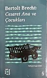 Cesaret Ana ve Çocukları