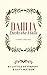 Dahlia Decks the Halls (Thr...