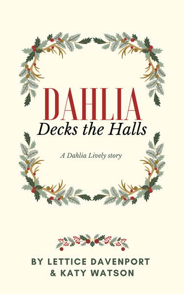 Dahlia Decks the Halls (Three Dahlias Mysteries, #1.5)