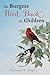 The Burgess Bird Book for C...