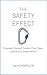 The Safety Effect: Empower ...