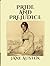 Pride and Prejudice : A novel by Jane Austen (Author) | Illustrations | Annotated: Lively Long bourn: A Tale of Love and Fortune