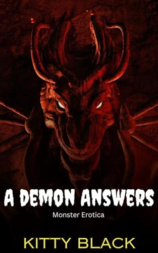A Demon Answers (Kindle Edition)