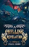 A Chilling Revelation (The White Dragon Saga, #2))
