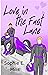 Love in the Fast Lane