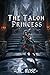 The Talon Princess
