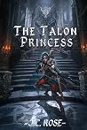The Talon Princess