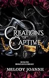 Creation's Captive