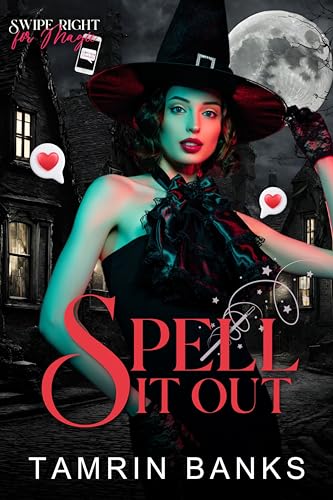 Spell It Out (Swipe Right for Magic #1)