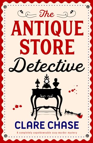 The Antique Store Detective (Bella Winter Mystery)