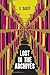 Lost in the Archives by E. Saxey