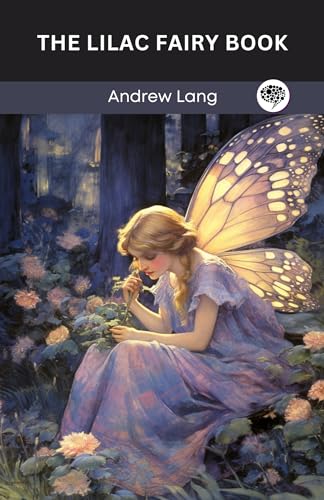 The Lilac Fairy Book