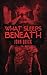 What Sleeps Beneath by John  Quick