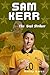 Sam Kerr  by Bailey Garza