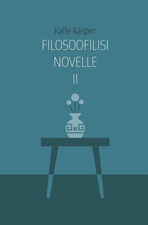 Filosoofilisi novelle II (Hardcover)