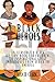 Black Heroes: An Illustrate...