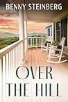 Over the Hill: A ...