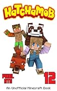 Hatchamob: Book 12