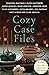 Cozy Case Files, Volume 20 by Ellie Alexander