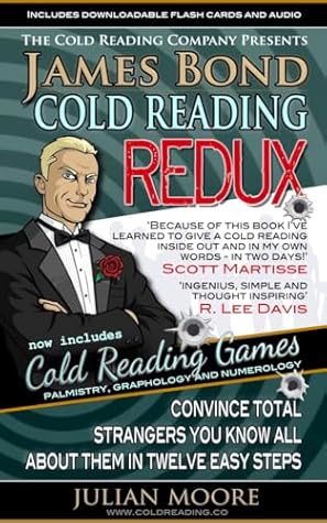 James Bond Cold Reading REDUX: Build confidence, make new friends and boost your dating game with these conversation-starters!
