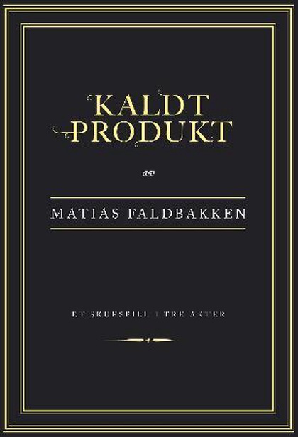 Kaldt produkt