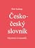 Česko-český slovník by Petr Soukup