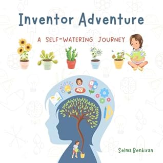 Inventor Adventure by Selma Benkiran