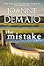 The Mistake by Joanne DeMaio