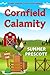 Cornfield Calamity (Farm Fr...