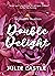 Double Delight: The Complet...