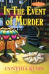 In the Event of Murder by Cynthia  Kuhn