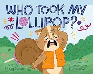 Who Took My Lollipop?