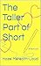 The Taller Part of Short by Hazel Meredith-Lloyd